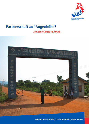 SÜDWIND-Studie: Partnerschaft auf Augenhöhe? Die Rolle Chinas in Afrika