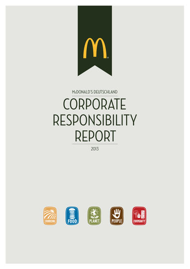 Corporate Responsibility Report 2013 von McDonald´s Deutschland