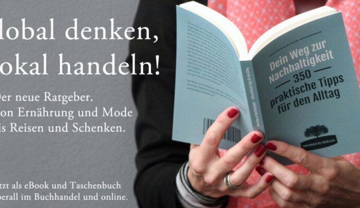 Ratgeber Nachhaltigkeit im Alltag – 350 praktische Tipps