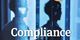Compliance – bei vielen Firmen Megatrend und Großbaustelle