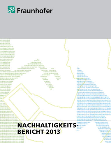 Fraunhofer veröffentlicht Nachhaltigkeitsbericht 2013