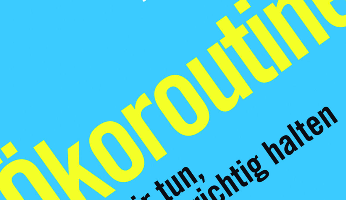 Ökoroutine zum Normalfall machen