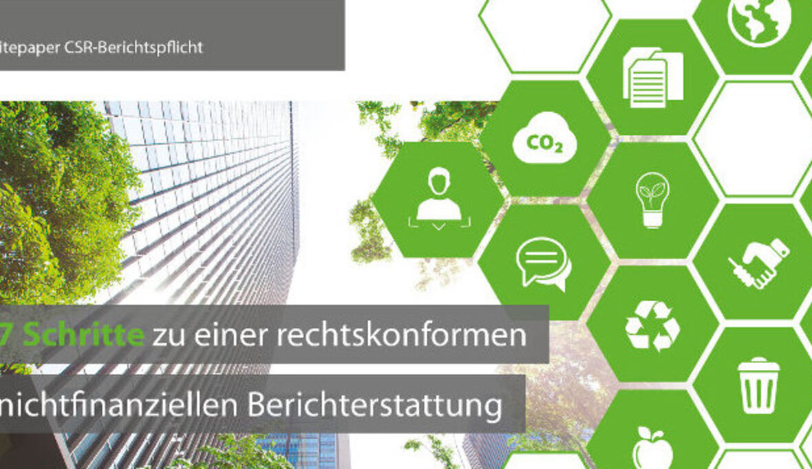 7 Schritte zu einer rechtskonformen nichtfinanziellen Berichterstattung