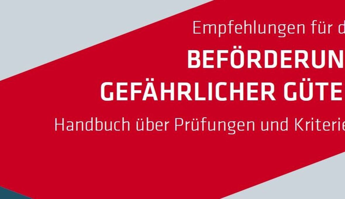 Mit UN-Standardwerk gefährliche Güter sicher ans Ziel bringen