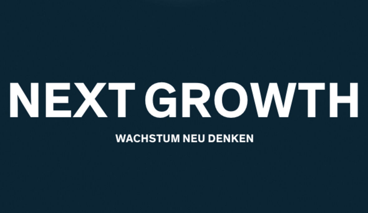 Next Growth – Wachstum neu denken