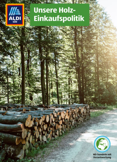 DIe ALDi-Unternehmensgruppe stellt die neue Holz-Einkaufspolitik vor