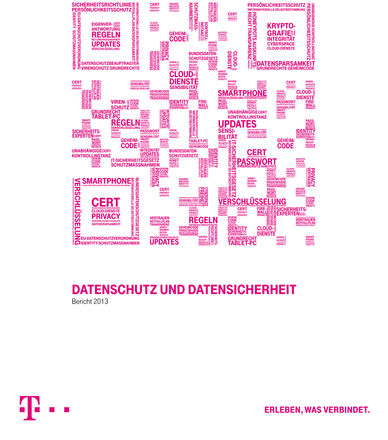 Datenschutzbericht 2013 der Deutschen Telekom