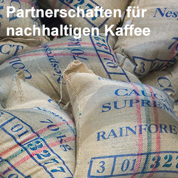 Blickpunkt Nespresso Partnerschaften für nachhaltigen Kaffee