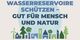 Weltwassertag - Unsere wertvollste Ressource schützen 