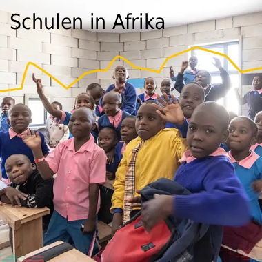 Kachel Schulen in Afrika