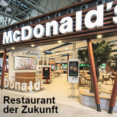 Blickpunkt McDonalds Restaurant der Zukunft