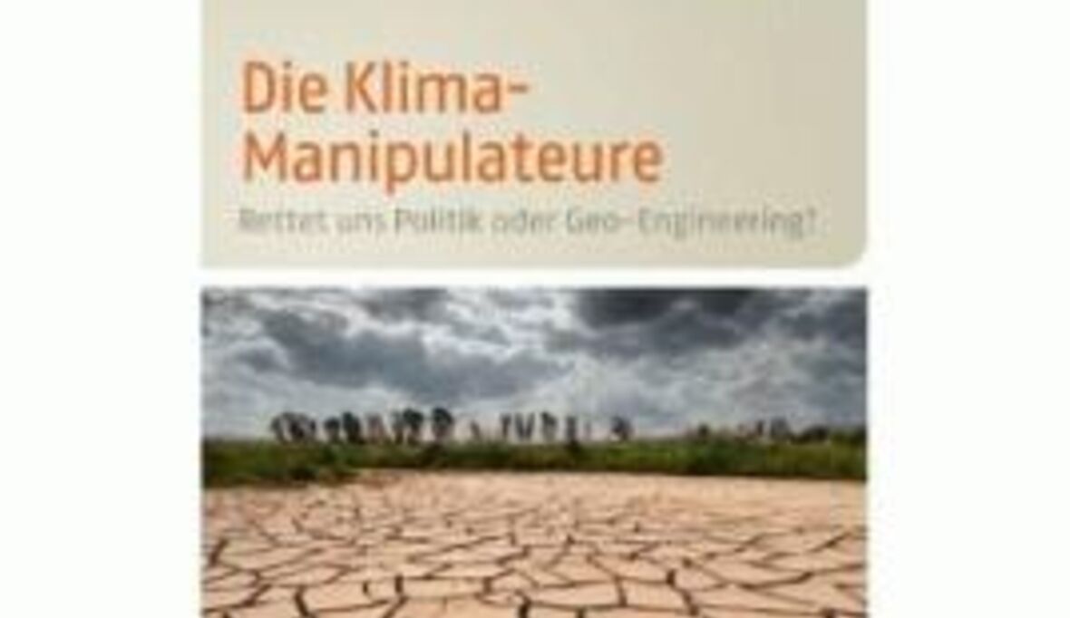 Jahrbuch Ökologie 2011 - Die Klima-Manipulateure