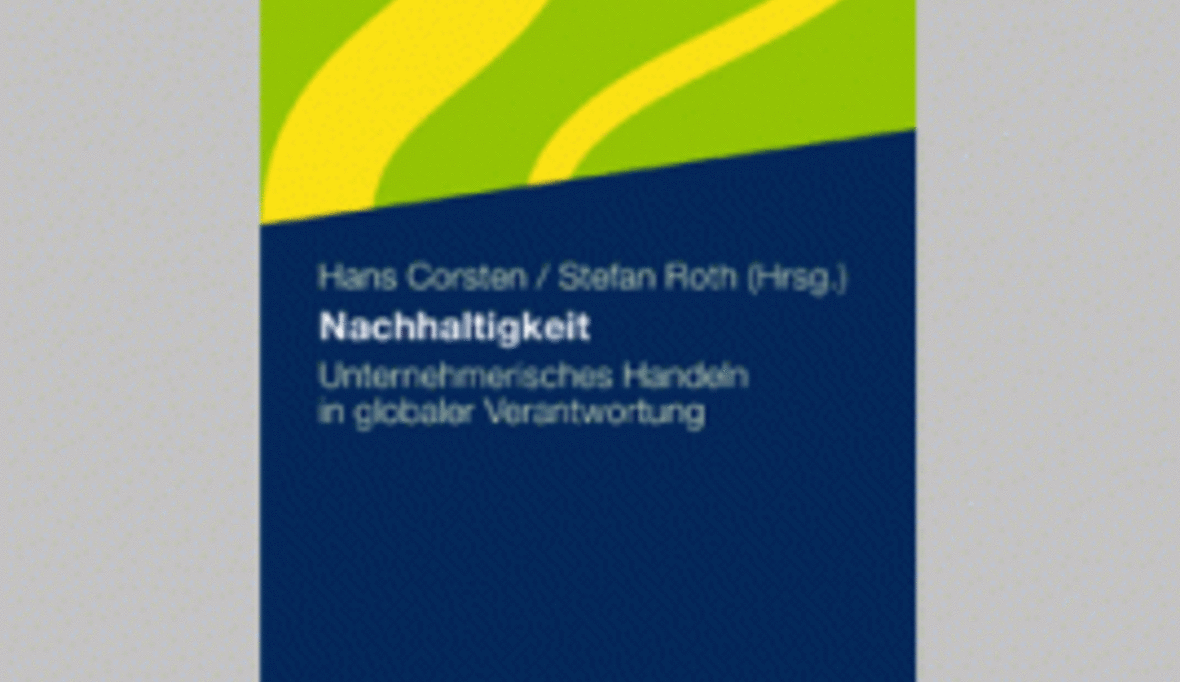 Unternehmerisches Handeln in globaler Verantwortung