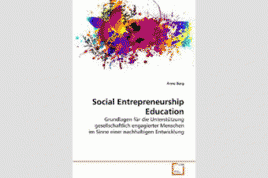 "Social Entrepreneurship Education" von Anne Berg