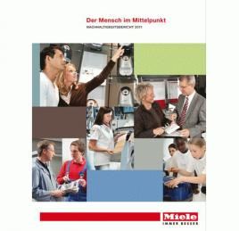Cover des Miele Nachhaltigkeitsberichts 2011: "Der Mensch im Mittelpunkt"
